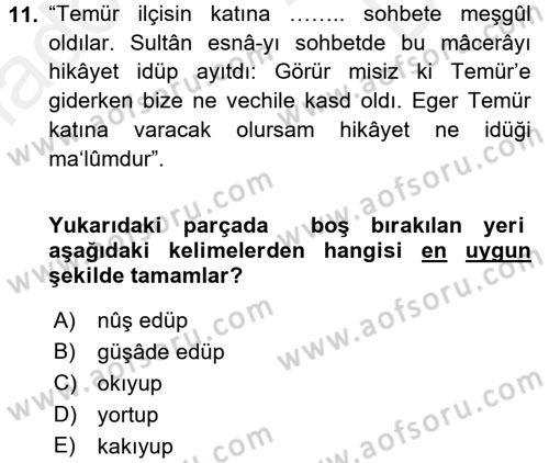 Osmanlı Türkçesi Metinleri 1 Dersi 2017 - 2018 Yılı (Final) Dönem Sonu Sınav Soruları 11. Soru