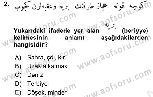Osmanlı Türkçesi Metinleri 1 Dersi 2017 - 2018 Yılı (Final) Dönem Sonu Sınav Soruları 2. Soru