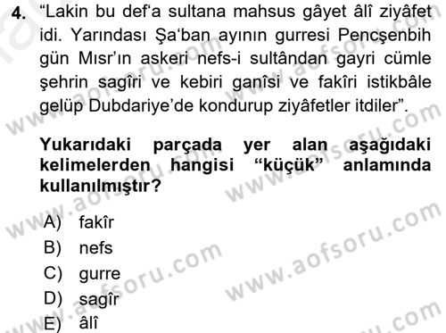 Osmanlı Türkçesi Metinleri 1 Dersi 2017 - 2018 Yılı (Final) Dönem Sonu Sınav Soruları 4. Soru