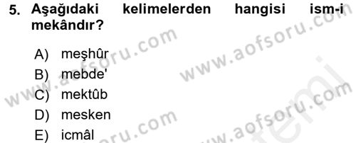 Osmanlı Türkçesi Metinleri 1 Dersi 2017 - 2018 Yılı (Final) Dönem Sonu Sınav Soruları 5. Soru