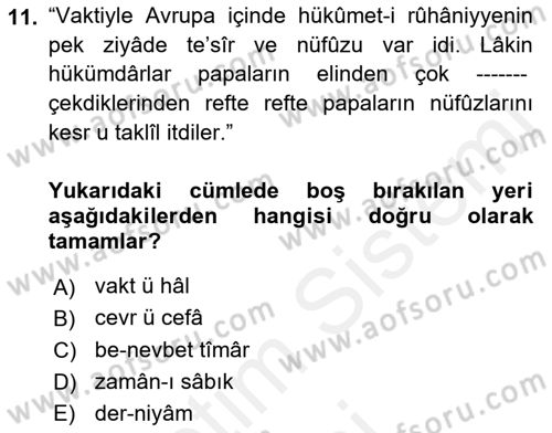 Osmanlı Türkçesi Metinleri 1 Dersi 2018 - 2019 Yılı (Vize) Ara Sınav Soruları 11. Soru