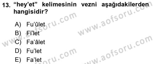 Osmanlı Türkçesi Metinleri 1 Dersi Ara Sınavı Deneme Sınav Soruları 13. Soru