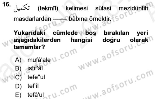 Osmanlı Türkçesi Metinleri 1 Dersi 2018 - 2019 Yılı (Vize) Ara Sınav Soruları 16. Soru