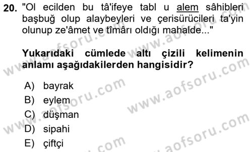 Osmanlı Türkçesi Metinleri 1 Dersi 2018 - 2019 Yılı (Vize) Ara Sınav Soruları 20. Soru