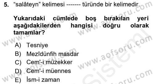 Osmanlı Türkçesi Metinleri 1 Dersi Ara Sınavı Deneme Sınav Soruları 5. Soru
