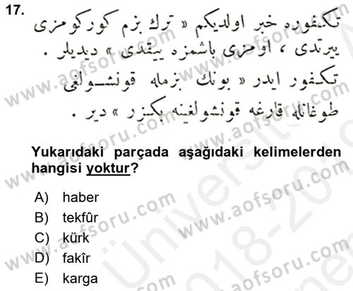 Osmanlı Türkçesi Metinleri 1 Dersi 2018 - 2019 Yılı (Final) Dönem Sonu Sınav Soruları 17. Soru