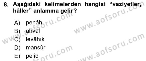 Osmanlı Türkçesi Metinleri 1 Dersi 2018 - 2019 Yılı (Final) Dönem Sonu Sınav Soruları 8. Soru