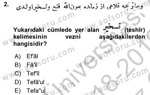 Osmanlı Türkçesi Metinleri 1 Dersi 2018 - 2019 Yılı Yaz Okulu Sınav Soruları 2. Soru