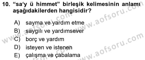Osmanlı Türkçesi Metinleri 1 Dersi 2019 - 2020 Yılı (Vize) Ara Sınav Soruları 10. Soru