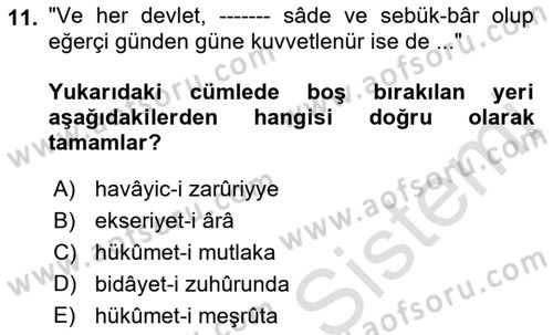 Osmanlı Türkçesi Metinleri 1 Dersi 2019 - 2020 Yılı (Vize) Ara Sınav Soruları 11. Soru