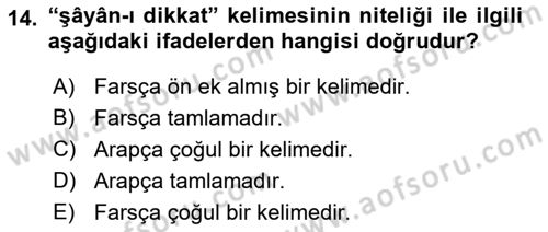 Osmanlı Türkçesi Metinleri 1 Dersi 2019 - 2020 Yılı (Vize) Ara Sınav Soruları 14. Soru
