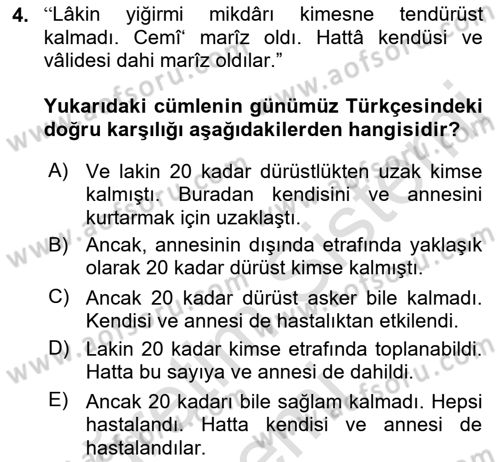 Osmanlı Türkçesi Metinleri 1 Dersi 2019 - 2020 Yılı (Vize) Ara Sınav Soruları 4. Soru