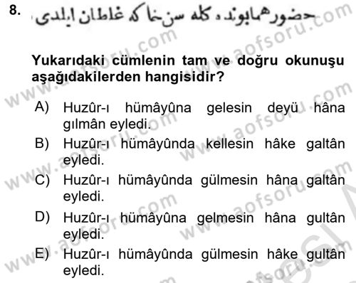 Osmanlı Türkçesi Metinleri 1 Dersi 2019 - 2020 Yılı (Vize) Ara Sınav Soruları 8. Soru