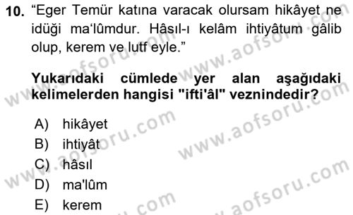 Osmanlı Türkçesi Metinleri 1 Dersi 2019 - 2020 Yılı (Final) Dönem Sonu Sınav Soruları 10. Soru