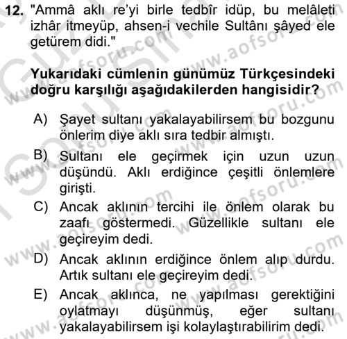 Osmanlı Türkçesi Metinleri 1 Dersi 2019 - 2020 Yılı (Final) Dönem Sonu Sınav Soruları 12. Soru