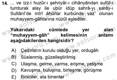 Osmanlı Türkçesi Metinleri 1 Dersi 2019 - 2020 Yılı (Final) Dönem Sonu Sınav Soruları 14. Soru