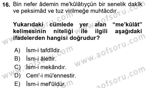 Osmanlı Türkçesi Metinleri 1 Dersi 2019 - 2020 Yılı (Final) Dönem Sonu Sınav Soruları 16. Soru