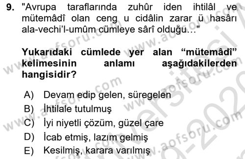 Osmanlı Türkçesi Metinleri 1 Dersi 2019 - 2020 Yılı (Final) Dönem Sonu Sınav Soruları 9. Soru