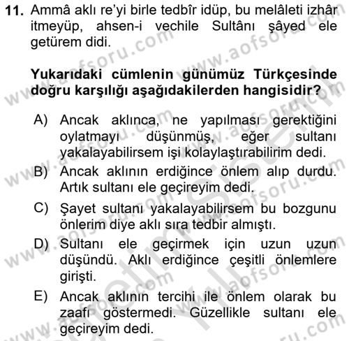 Osmanlı Türkçesi Metinleri 1 Dersi 2020 - 2021 Yılı Yaz Okulu Sınav Soruları 11. Soru