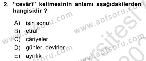 Osmanlı Türkçesi Metinleri 1 Dersi 2020 - 2021 Yılı Yaz Okulu Sınav Soruları 2. Soru