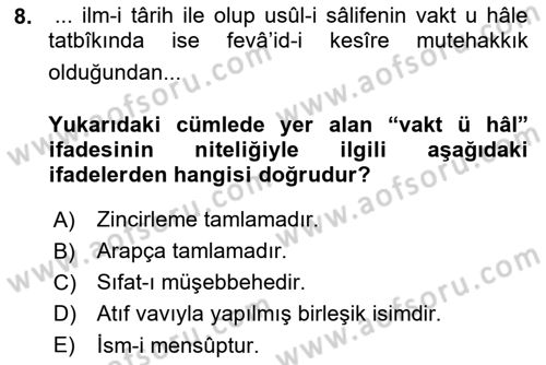 Osmanlı Türkçesi Metinleri 1 Dersi 2020 - 2021 Yılı Yaz Okulu Sınav Soruları 8. Soru