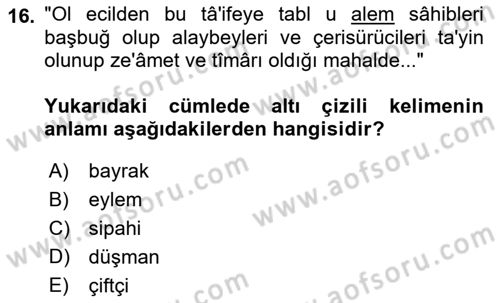 Osmanlı Türkçesi Metinleri 1 Dersi Ara Sınavı Deneme Sınav Soruları 16. Soru