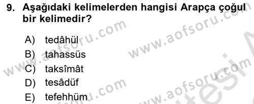 Osmanlı Türkçesi Metinleri 1 Dersi 2021 - 2022 Yılı (Vize) Ara Sınav Soruları 9. Soru
