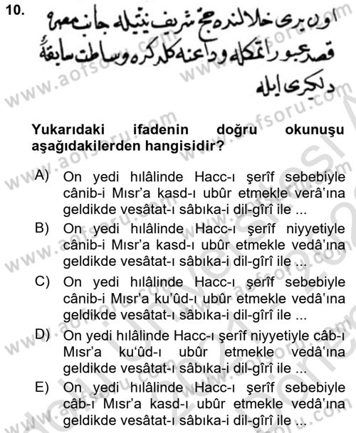 Osmanlı Türkçesi Metinleri 1 Dersi 2021 - 2022 Yılı (Final) Dönem Sonu Sınav Soruları 10. Soru