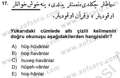 Osmanlı Türkçesi Metinleri 1 Dersi 2021 - 2022 Yılı (Final) Dönem Sonu Sınav Soruları 17. Soru