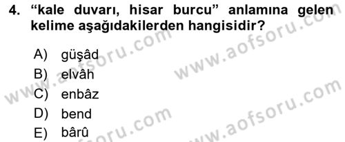 Osmanlı Türkçesi Metinleri 1 Dersi 2021 - 2022 Yılı (Final) Dönem Sonu Sınav Soruları 4. Soru