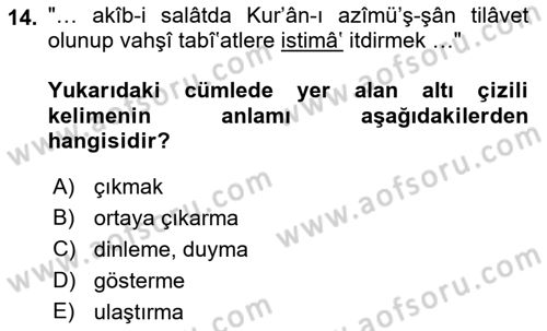 Osmanlı Türkçesi Metinleri 1 Dersi 2021 - 2022 Yılı Yaz Okulu Sınav Soruları 14. Soru