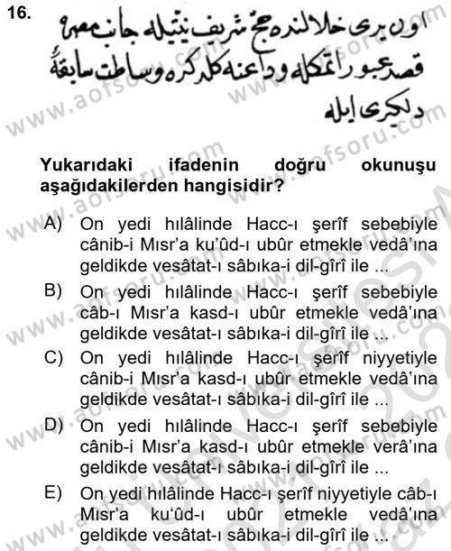 Osmanlı Türkçesi Metinleri 1 Dersi 2021 - 2022 Yılı Yaz Okulu Sınav Soruları 16. Soru