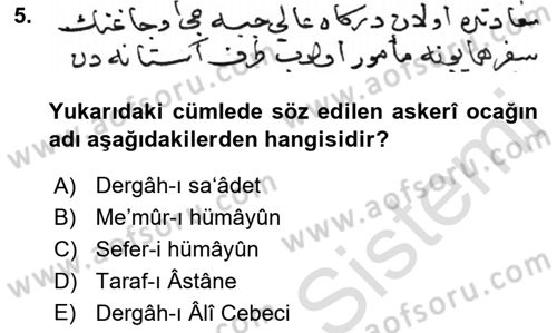 Osmanlı Türkçesi Metinleri 1 Dersi 2021 - 2022 Yılı Yaz Okulu Sınav Soruları 5. Soru