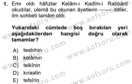 Osmanlı Türkçesi Metinleri 1 Dersi 2022 - 2023 Yılı (Vize) Ara Sınav Soruları 1. Soru