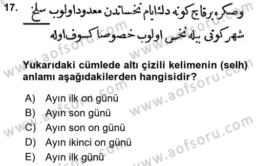 Osmanlı Türkçesi Metinleri 1 Dersi 2022 - 2023 Yılı (Vize) Ara Sınav Soruları 17. Soru