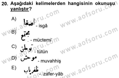 Osmanlı Türkçesi Metinleri 1 Dersi 2022 - 2023 Yılı (Vize) Ara Sınav Soruları 20. Soru