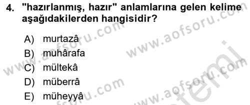Osmanlı Türkçesi Metinleri 1 Dersi 2022 - 2023 Yılı (Vize) Ara Sınav Soruları 4. Soru
