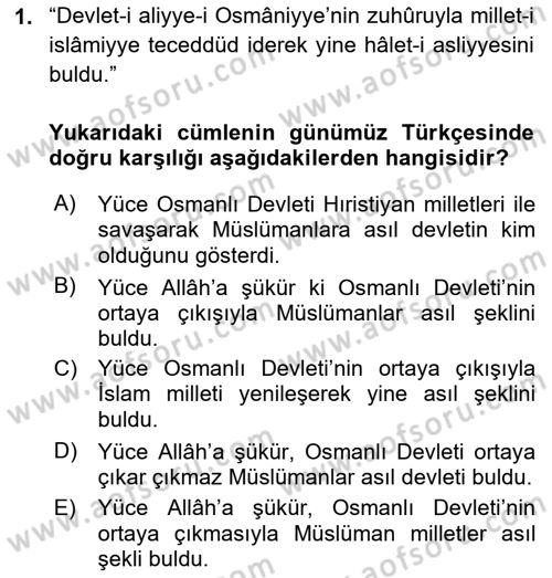 Osmanlı Türkçesi Metinleri 1 Dersi 2022 - 2023 Yılı (Final) Dönem Sonu Sınav Soruları 1. Soru