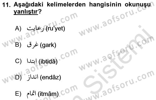 Osmanlı Türkçesi Metinleri 1 Dersi 2022 - 2023 Yılı (Final) Dönem Sonu Sınav Soruları 11. Soru