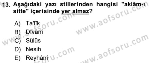 Osmanlı Türkçesi Metinleri 1 Dersi 2022 - 2023 Yılı (Final) Dönem Sonu Sınav Soruları 13. Soru