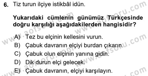Osmanlı Türkçesi Metinleri 1 Dersi 2022 - 2023 Yılı (Final) Dönem Sonu Sınav Soruları 6. Soru