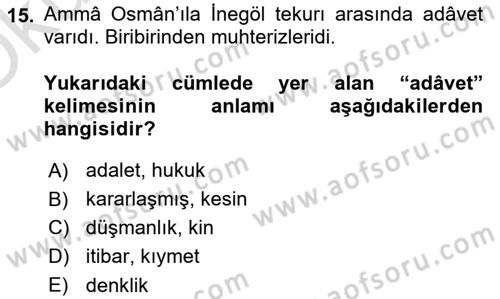 Osmanlı Türkçesi Metinleri 1 Dersi 2022 - 2023 Yılı Yaz Okulu Sınav Soruları 15. Soru