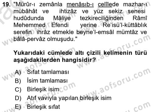 Osmanlı Türkçesi Metinleri 1 Dersi 2022 - 2023 Yılı Yaz Okulu Sınav Soruları 19. Soru