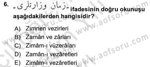 Osmanlı Türkçesi Metinleri 1 Dersi 2022 - 2023 Yılı Yaz Okulu Sınav Soruları 6. Soru