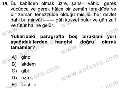 Osmanlı Türkçesi Metinleri 1 Dersi Ara Sınavı Deneme Sınav Soruları 15. Soru