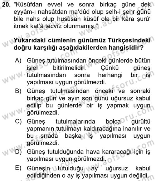 Osmanlı Türkçesi Metinleri 1 Dersi 2023 - 2024 Yılı (Vize) Ara Sınav Soruları 20. Soru