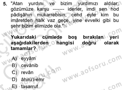Osmanlı Türkçesi Metinleri 1 Dersi 2023 - 2024 Yılı (Vize) Ara Sınav Soruları 5. Soru