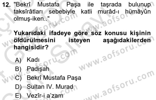 Osmanlı Türkçesi Metinleri 1 Dersi 2023 - 2024 Yılı (Final) Dönem Sonu Sınav Soruları 12. Soru