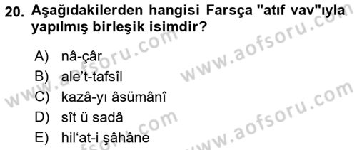 Osmanlı Türkçesi Metinleri 1 Dersi 2023 - 2024 Yılı (Final) Dönem Sonu Sınav Soruları 20. Soru