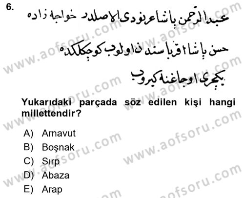 Osmanlı Türkçesi Metinleri 1 Dersi 2023 - 2024 Yılı (Final) Dönem Sonu Sınav Soruları 6. Soru